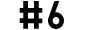 #6