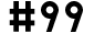 #99